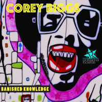 Corey Biggs - Banished Knowledge