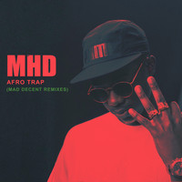 MHD - Afro Trap (Mad Decent Remixes)