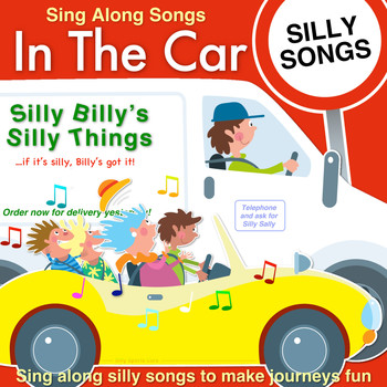Kidzone - Sing along Songs In The Car - Silly Songs