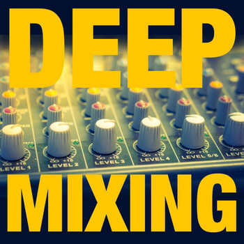 Various Artists - Deep Mixing