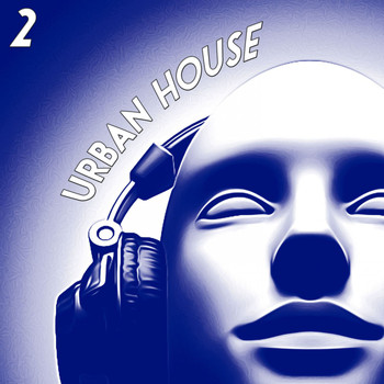 Various Artists - Urban House, 2 (The House Selection)