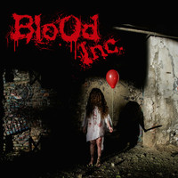 Blood Inc. - Blood Inc. (Explicit)