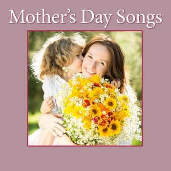 Various Artists - Mother's Day Songs