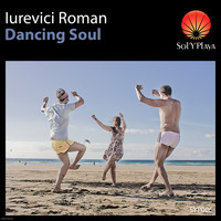 Iurevici Roman - Dancing Soul