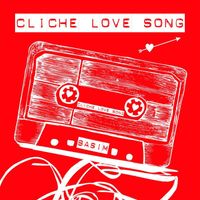 Basim - Cliche Love Song (Explicit)