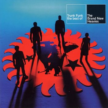 The Brand New Heavies - Trunk Funk - The Best of The Brand New Heavies