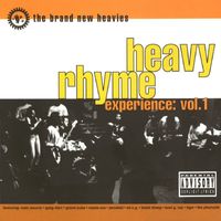 The Brand New Heavies - Heavy Rhyme Experience Vol. 1 (Explicit)