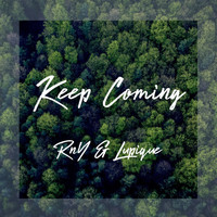 RnY & Lupique - Keep Coming