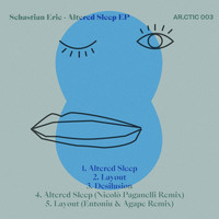 Sebastian Eric - Altered Sleep