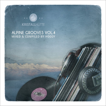Various Artists - Alpine Grooves, Vol. 4 (Kristallhütte)