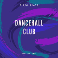 Fidem Beats - Dancehall Club Instrumental