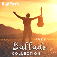Milli Davis - Jazz Ballads Collection