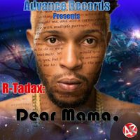 R-Tadax - Dear Mama