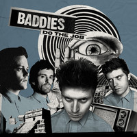 Baddies - Do the Job Deluxe Edition