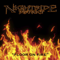 Nightside District - Floor on Fire