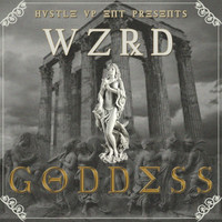 WZRD - Goddess (feat. Taylor Boy) (Explicit)
