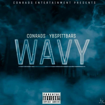 Conrads - Wavy (Explicit)