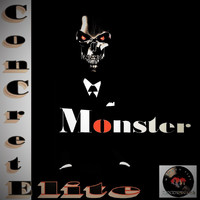 Concrete Elite - Monster (Explicit)