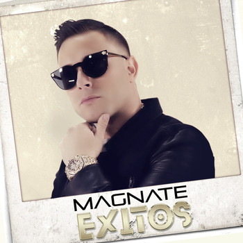 Magnate - Exitos (Explicit)