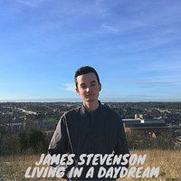James Stevenson - Living in a Daydream