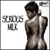 Steve Austin - Serious Milk (Explicit)