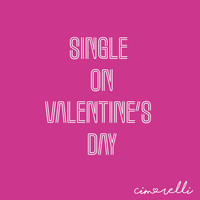 Cimorelli - Single on Valentine's Day