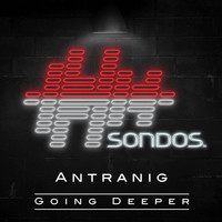 Antranig - Going Deeper