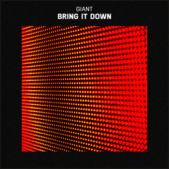 Giant - Bring It Down