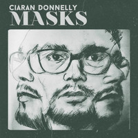 Ciaran Donnelly - Masks