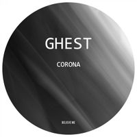 GHEST - Corona EP