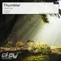 Thumbler - Hold Up