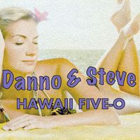 Danno & Steve - Hawaii Five-O