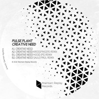 Pulse Plant - Creative Need