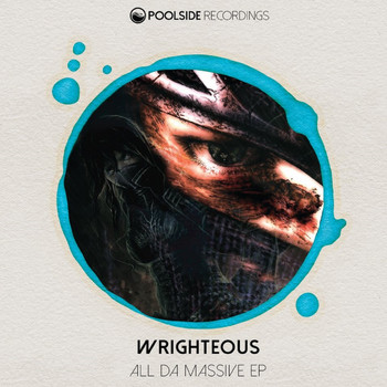 Wrighteous - All Da Massive EP