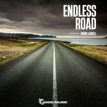 Robin Laurell - Endless Road