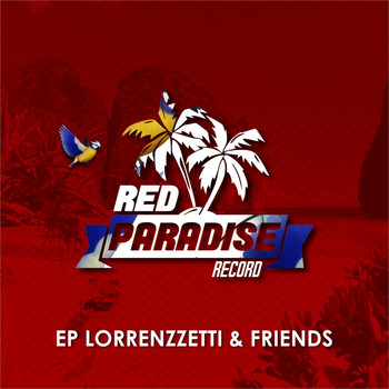 Lorrenzzetti - EP Lorrenzzetti & Friends