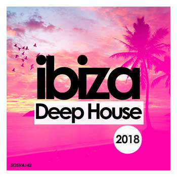 Various Artists - Ibiza Deep House