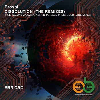 Proyal - Dissolution (The Remixes)