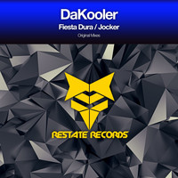 DaKooler - Fiesta Dura / Jocker