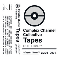Complex Channel Records - Complex Channel Collective Tapes Vol. 1