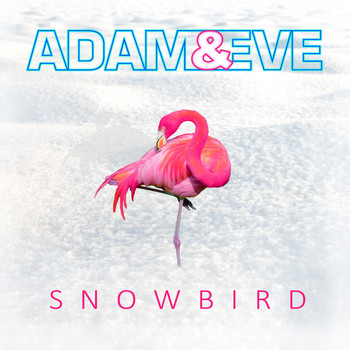 Adam & Eve - Snowbird