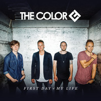 The Color - First Day of My Life