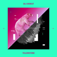 Gil Everest - Yellowstone