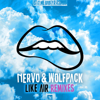 NERVO & Wolfpack - Like Air (Remixes)