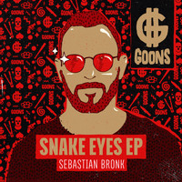 Sebastian Bronk - Snake Eyes EP