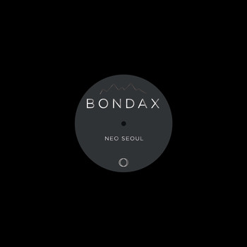 Bondax - Neo Seoul