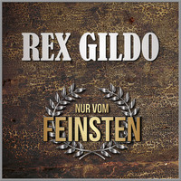 Rex Gildo - Nur vom Feinsten