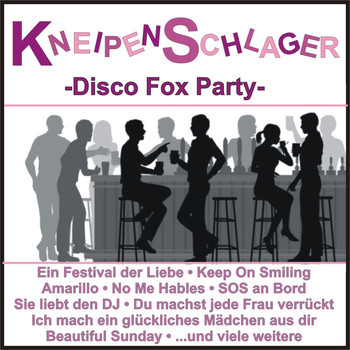 Various Artists - Kneipen Schlager - Disco Fox Party