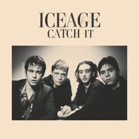 iceage - Catch It