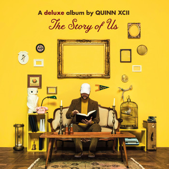 Quinn XCII - The Story of Us (Deluxe [Explicit])